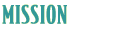 Mission